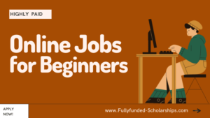 10 Online Jobs for Beginners to Start Earning Money Online