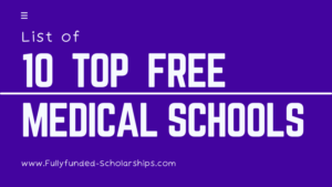 List of Free Medical Schools to Start Studying Medicine