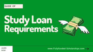 Requirements to Get a Study Loan Types of Student Loans