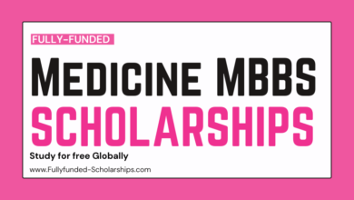 15 Fully-Funded Medicine (MBBS) Scholarships